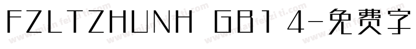 FZLTZHUNH  GB1 4字体转换